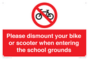 please-dismount-your-bike-or-scooter-when-entering-the-school-grounds-prohibitio~
